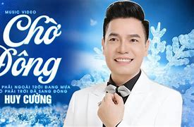 Bài Chờ Đông Của Huy Cường