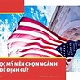 Học Nghề Gì Dễ Kiếm Việc Ở Mỹ